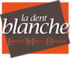 Espace Medico Dentaire La Dent Blanche